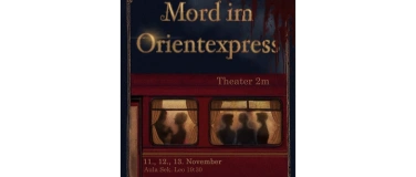Event-Image for 'Theater 2m - Mord im Orient Express'