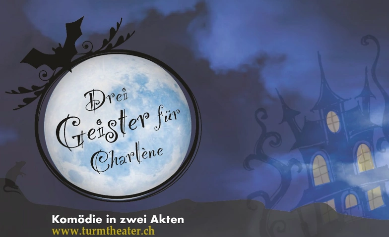 Event-Image for 'Drei Geister f&uuml;r Charl&egrave;ne'