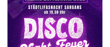 Event-Image for 'Disco Night Fever im Städtli Sargans'