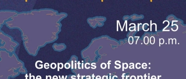 Event-Image for 'Geopolitics of Space: the new strategic frontier'