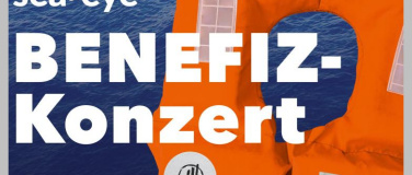 Event-Image for 'Sea-Eye Benefiz-Konzert'