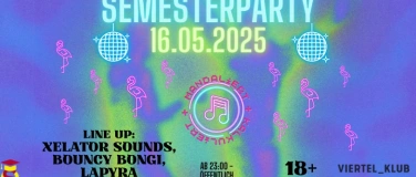 Event-Image for 'SEMESTERPARTY 16.05.25 IM VIERTEL'