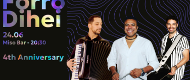 Event-Image for '4th Anniversary Forró Dihei'