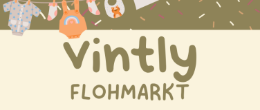 Event-Image for 'vintly Flohmarkt - Kinderkleiderbörse Schaffhausen'
