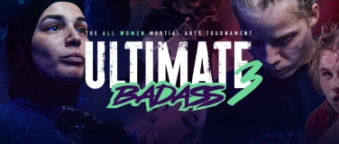 Event-Image for 'Ultimate Badass 3 - The All Women Martial Arts Tournament'