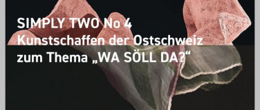 Event-Image for 'SIMPLY TWO No 4 - Ausstellung zum Thema "Wa söll da"'