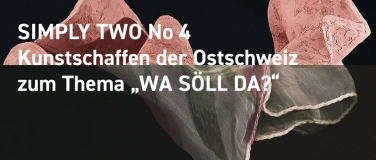 Event-Image for 'SIMPLY TWO No 4 - Kunstausstellung zum Thema "Wa söll da"'