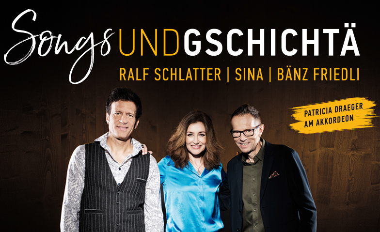 SONGS und GSCHICHTÄ - Ralf Schlatter, Sina, Bänz Friedli AHA - Aeschbachhalle Aarau, Aeschbachweg 8, 5000 Aarau Tickets