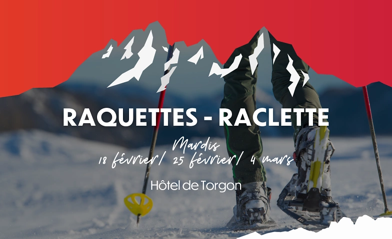 Raquettes - Raclette ${singleEventLocation} Tickets