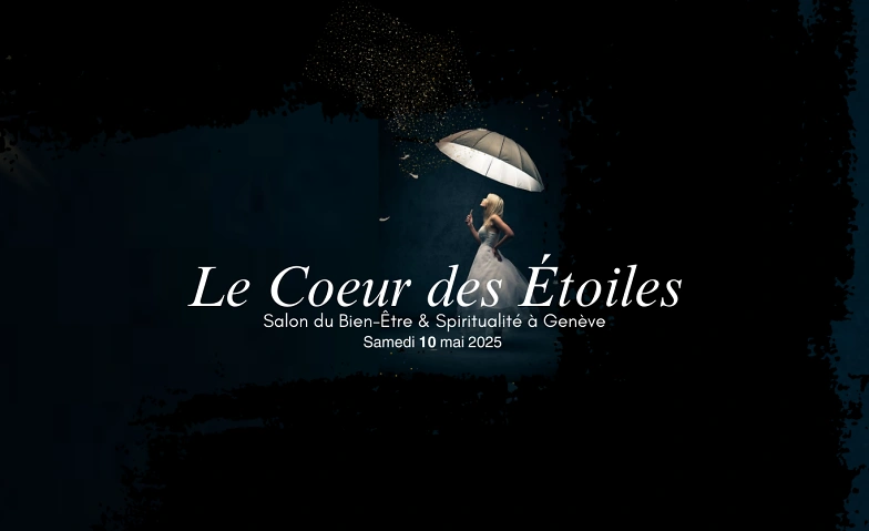 Event-Image for 'Salon Bien-Être & Spiritualité - Le Coeur des Étoiles'
