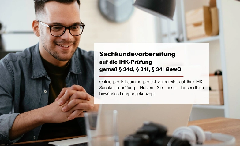 Vorbereitungslehrgang  IHK-Sachkundepr&uuml;fung gem&auml;&szlig; &sect; 34d GewO ${singleEventLocation} Tickets