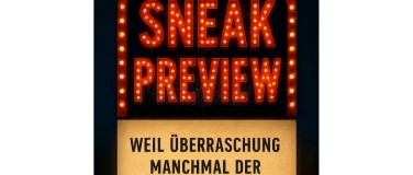 Event-Image for 'Überraschung im Kino – Sneak Preview in Solothurn'