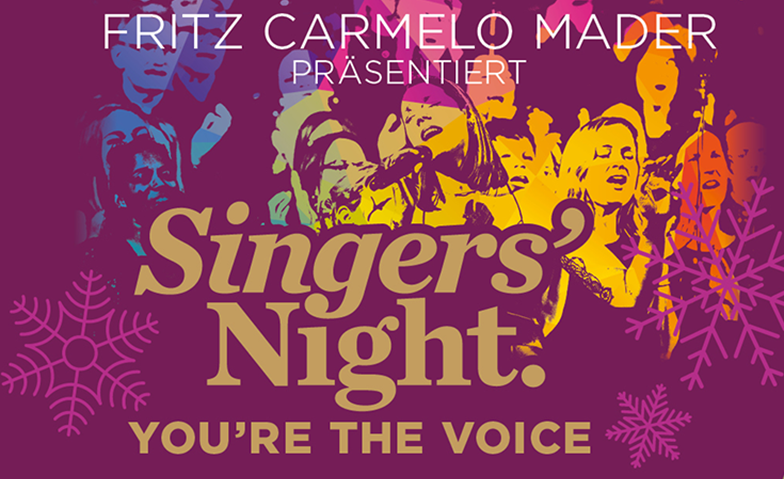Singers' Night 2025 - YOU'RE THE VOICE Billets