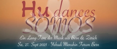 Event-Image for 'Hu dances - SOMOS (ein Langtanz der Musik aus Bern & Zürich)'