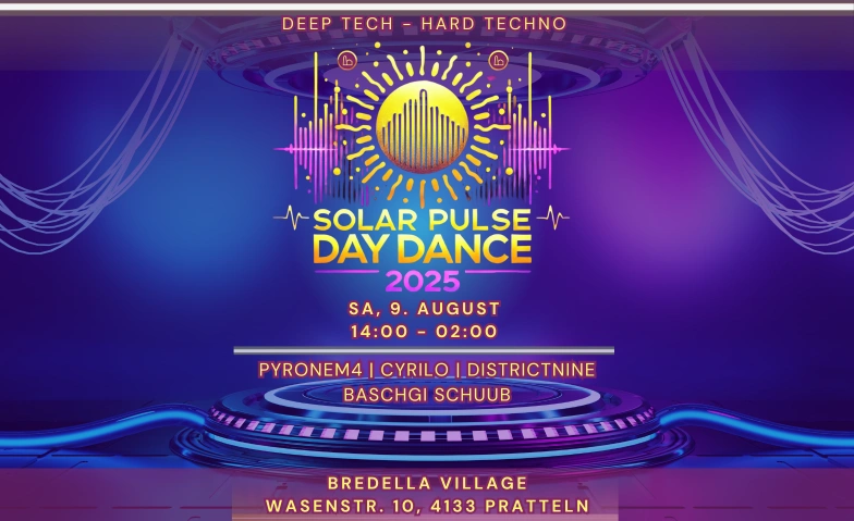 Solar Pulse - Day Dance Bredella Village Pratteln, Wasenstrasse 10, 4133 Pratteln Tickets