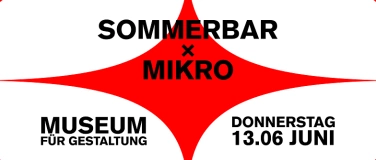 Event-Image for 'SOMMERBAR OPENING x MIKRO'