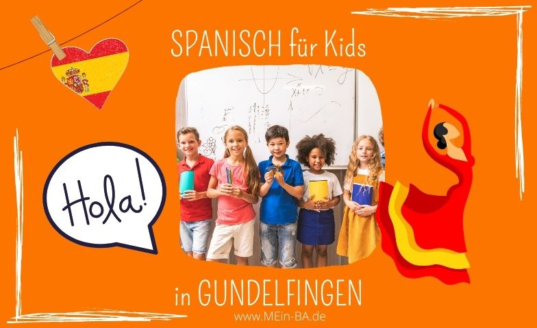 Spanisch f&uuml;r Kids von 3-5 Jahre in Gundelfingen ${singleEventLocation} Billets