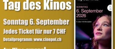 Event-Image for 'Tag des Kino am Sonntag 6. September - jedes Ticket 7 CHF'