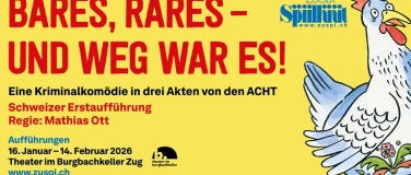 Event-Image for 'Zuger Spiill&uuml;&uuml;t: Bares, Rares - und weg war es!'