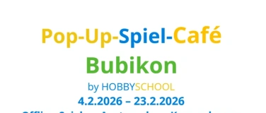 Event-Image for 'Pop-Up-Spiel-Caf&eacute; Bubikon'