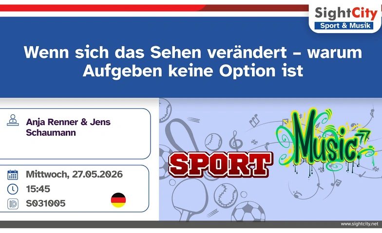 Wenn sich Sehen ver&auml;ndert &ndash; warum Aufgeben keine Option  ist Billets