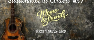 Event-Image for 'Stadtch&auml;ller in Concert Vol.7 / Momo & Friends'