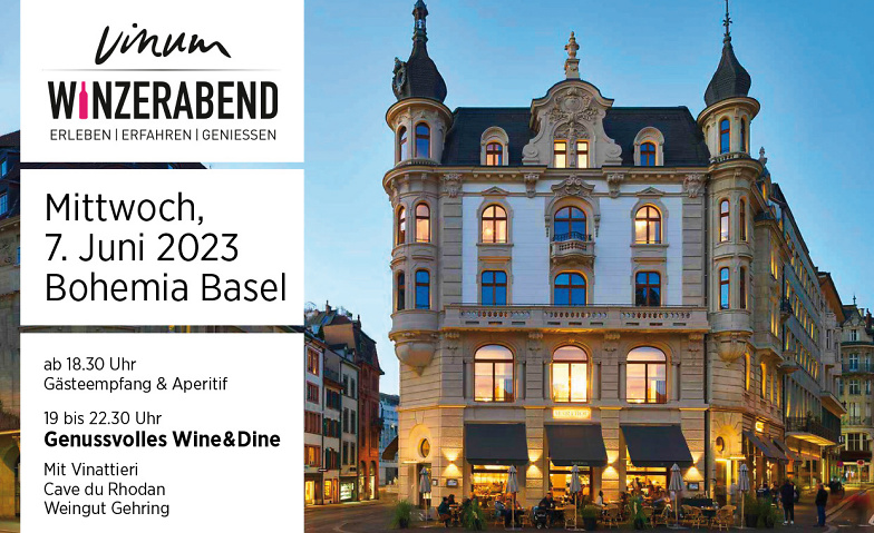 VINUM Winzerabend im Bohemia Basel Bohemia, Marktplatz 36, 4051 Basel Tickets