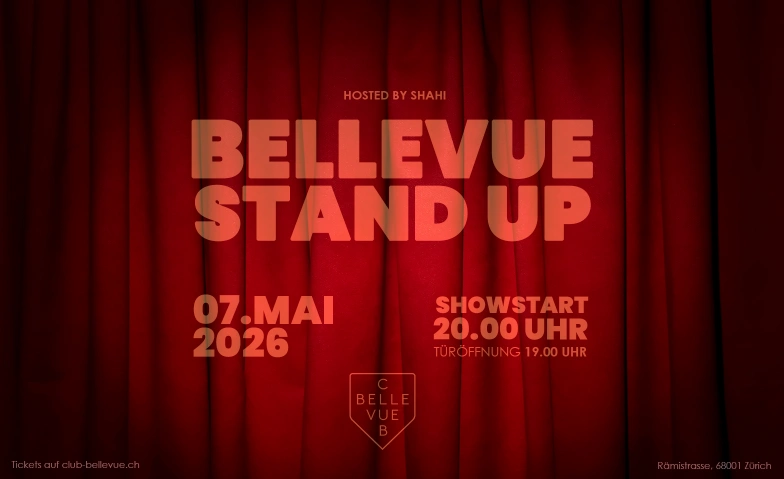 BELLEVUE STAND UP Club Bellevue, Freieckgasse 9, 8001 Zurich Billets