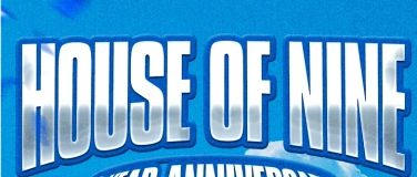 Event-Image for 'HOUSE OF NINE 1 year anniversary'