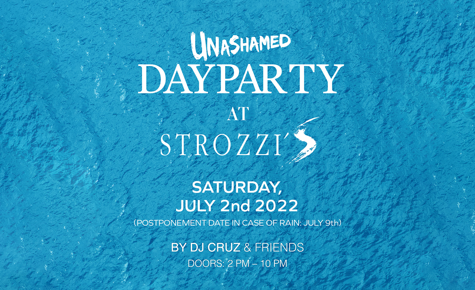 Event-Image for 'Unashamed Boat-Dayparty at Strozzi's'