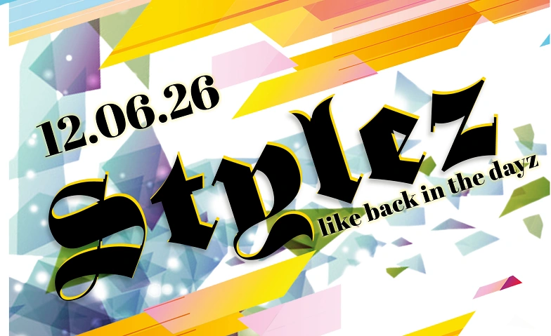 Stylez like back in the dayz! Bar59, Luzern Tickets