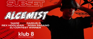 Event-Image for 'Subset w/ Alcemist @ Klub 8, Schaffhausen'