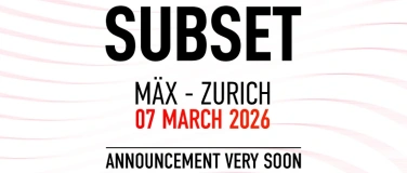 Event-Image for 'Subset @ M&Auml;X, Zurich'