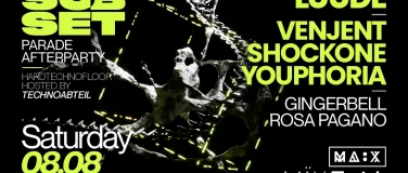 Event-Image for 'Subset Parade Afterparty @ M&Auml;X, Zurich'