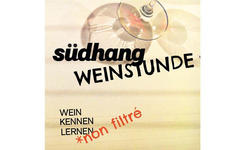 Südhang Weinstunde - Charakteranalyse, Kursteil 3 Südhang Studio, Wallisellenstrasse 6, 8050 Zürich Tickets