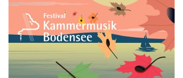 Event-Image for 'Festival Kammermusik Bodensee 2024 - FESTIVALPASS'