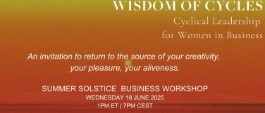Event-Image for 'Cyclical Leadership for Women in Business: Summer Solstice'
