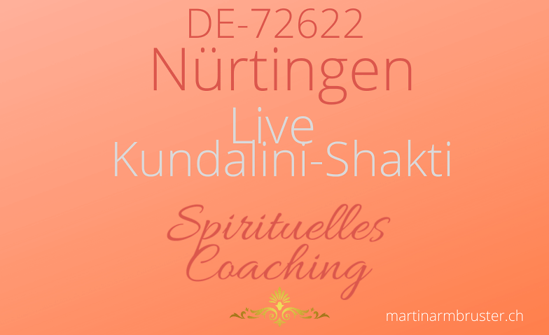 DE: Nürtingen: Live Kundalini Workshop (27. & 28.) Alte Seegrasspinnerei, Plochinger Straße 14, 72622 Nürtingen Tickets
