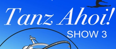 Event-Image for 'Tanz Ahoi! SHOW 3 Tanzschule Küsnacht'