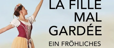 Event-Image for 'LA FILLE MAL GARDÉE Ein fröhliches Familienballett'