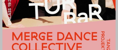 Event-Image for 'Tanzprojekt: Merge Dance Collective'