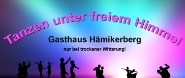 Event-Image for 'Tanzen unter freiem Himmel/Gasthaus Hämikerberg'