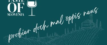 Event-Image for 'Taste of Slovenia @ Dorfbummel Goldach'