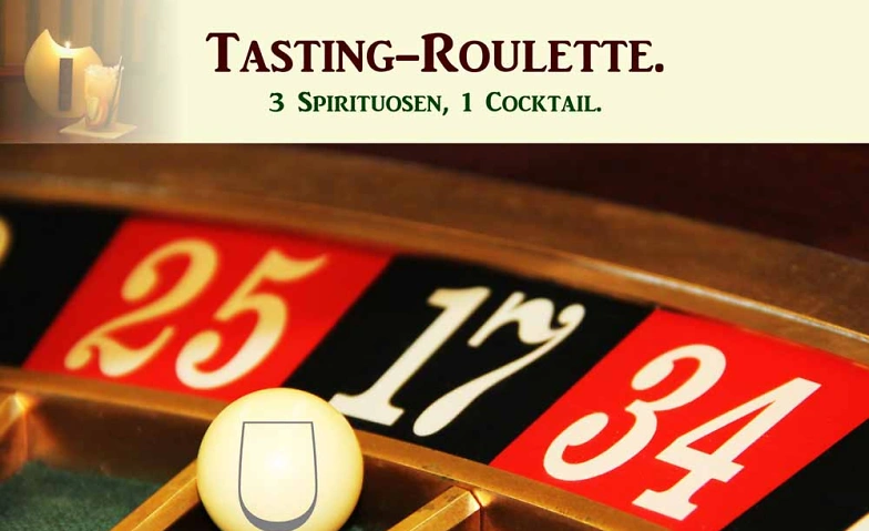 Tasting-Roulette - Spirituosen- &amp; Cocktail-Event K&ouml;ln. Tickets