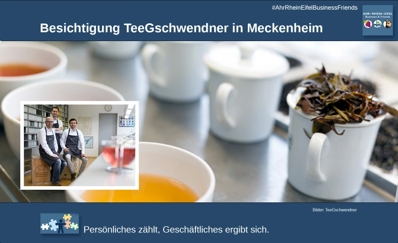 Besichtigung TeeGschwendner in Meckenheim TeeGschwendner, Heidestraße 26, 53340 Meckenheim Tickets