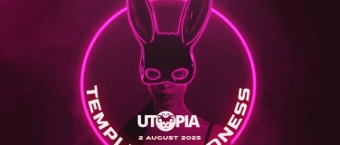 Event-Image for 'UTOPIA - TEMPLE OF MADNESS'