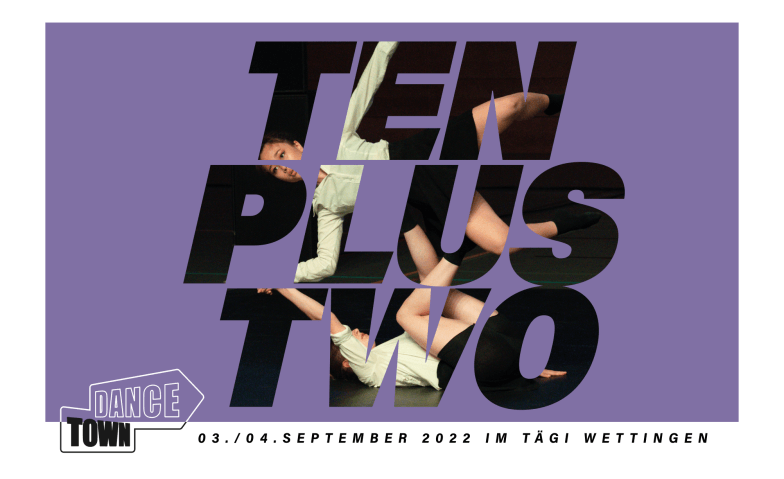 TEN PLUS TWO Tanzshow Eventsaal Tägerhard, Wettingen, Tägerhardstrasse 122, 5430 Wettingen Tickets