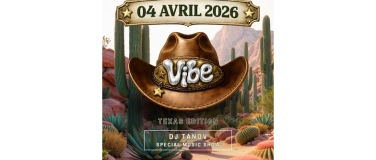Event-Image for 'VIBE EXPERIENCE - Texas edition'