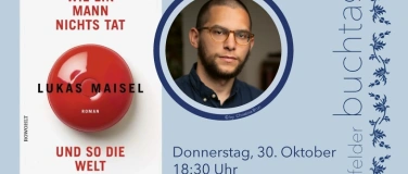 Event-Image for 'Wie ein Mann nichts tat & so die Welt rettete - Lukas Maisel'