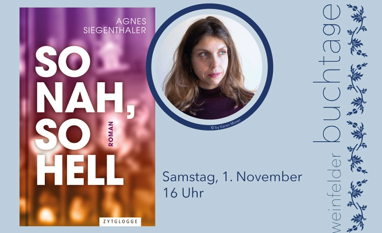So nah, so hell - Agnes Siegenthaler Tickets